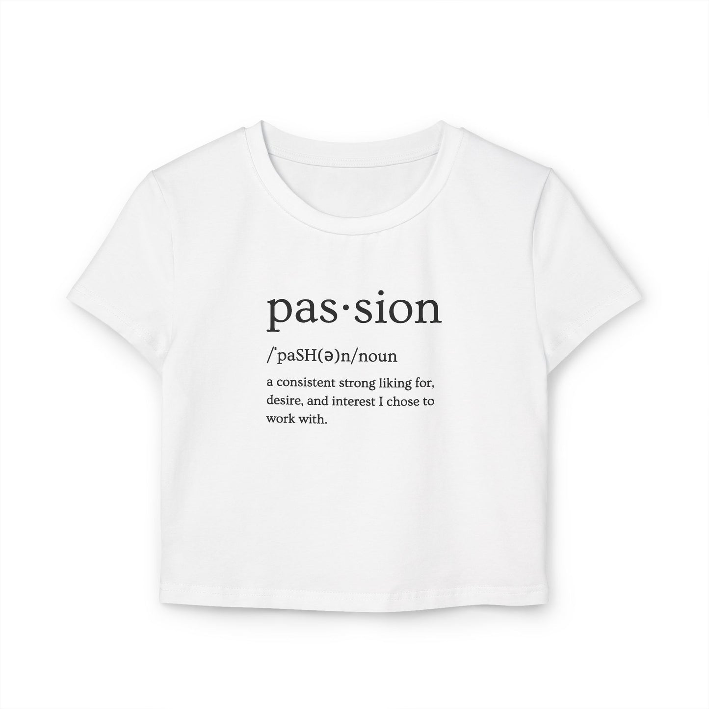 Women's Passion Baby Tee