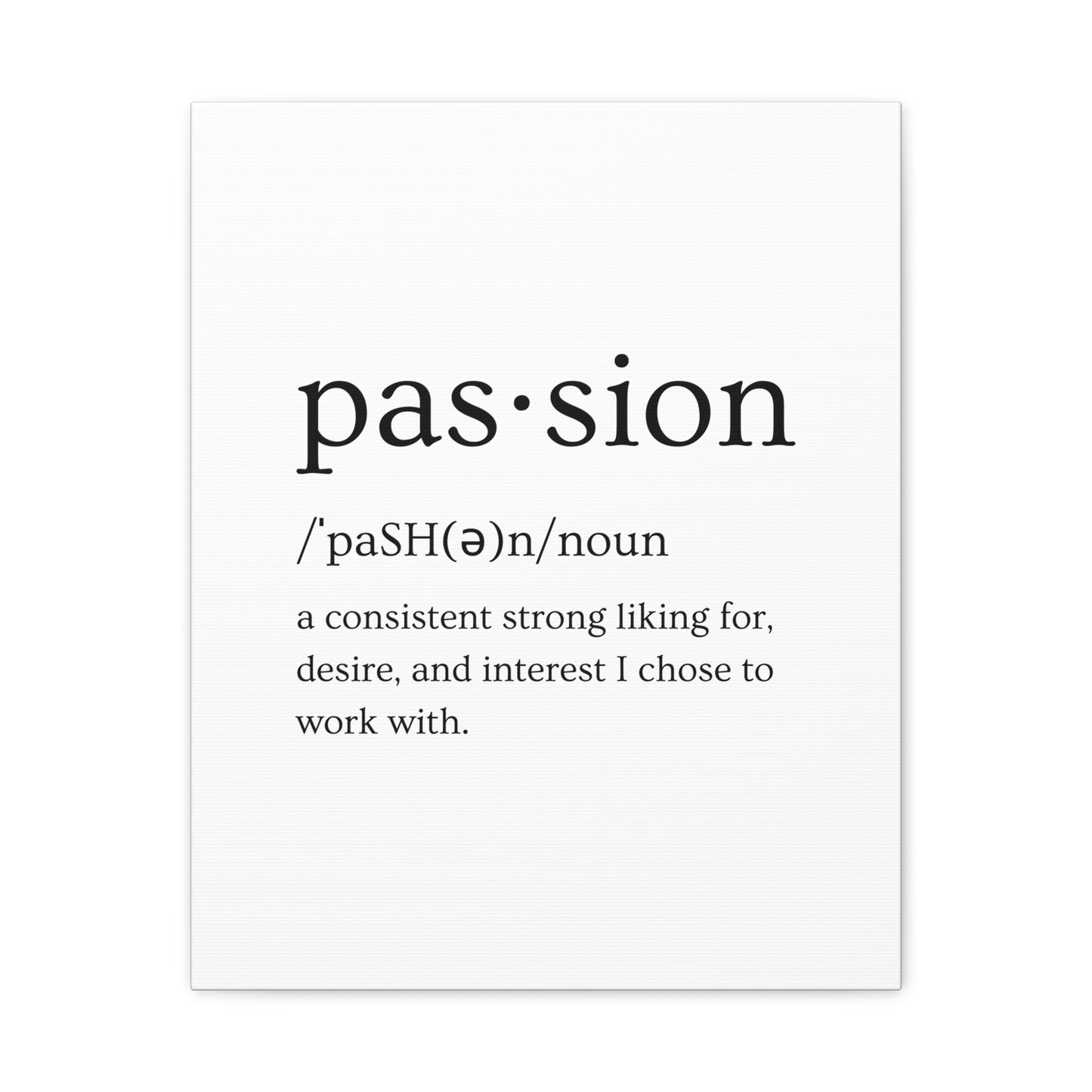 Passion Canvas - White