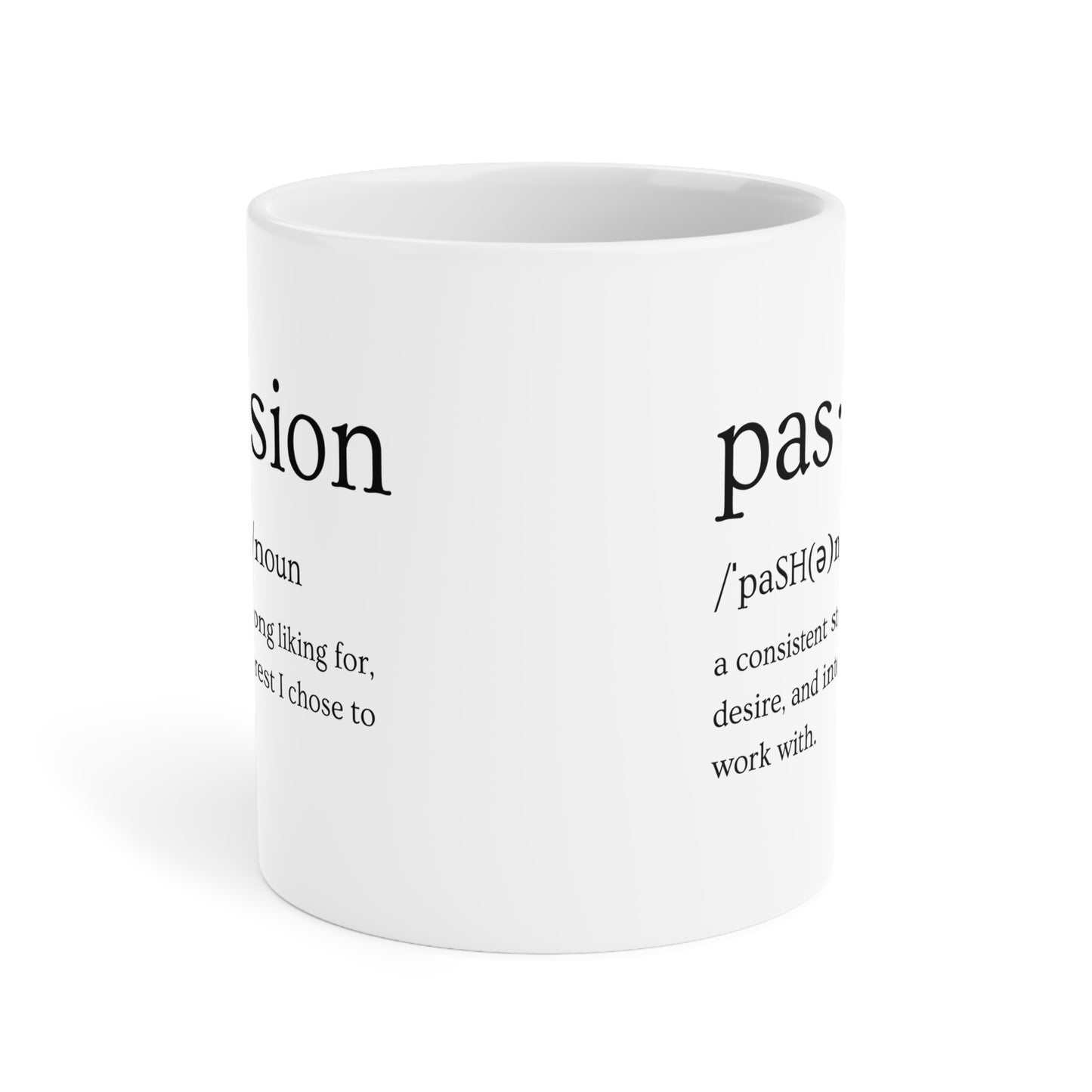 White Passion Ceramic Mug (Available in 3 Sizes)