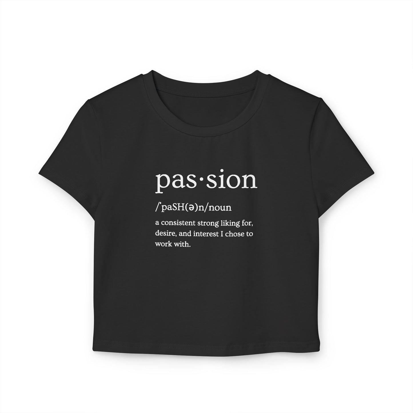 Women's Passion Baby Tee