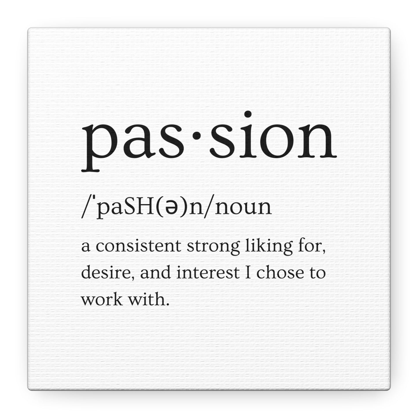 Passion Canvas - White