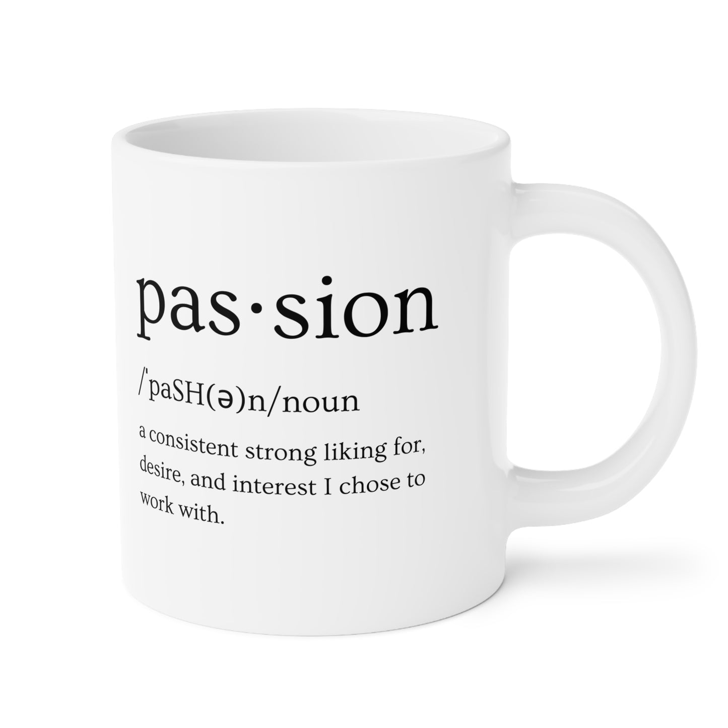 White Passion Ceramic Mug (Available in 3 Sizes)